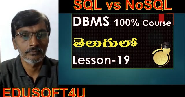 SQL vs NoSQL - Difference between SQL and NoSQL-DBMS full course in Telugu-Lesson-19