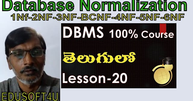 Database Normalization in DBMS or SQL-DBMS full course in Telugu-Lesson-20