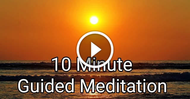 10 minute Guided Meditation -Body Relaxation