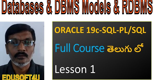 Introduction to Databases & DBMS Models -ORACLE 19C-SQL & PL/SQL Full Course in Telugu - Lesson-1
