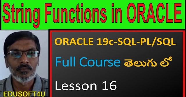 String functions in Oracle-ORACLE 19C SQL & PL/SQL Full Course in Telugu-Lesson-16