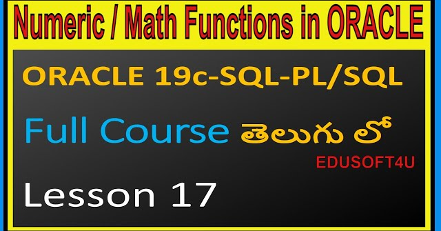 Numeric or Mathematical functions in ORACLE-ORACLE 19C SQL & PL/SQL Full Course in Telugu-Lesson-17