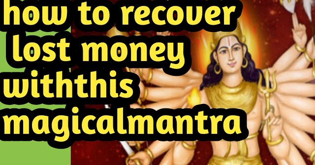 how to recover lost money with this magical mantra/aastrosaiguru