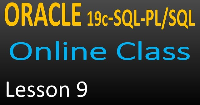 oracle online class 9 - Built in functions part 5