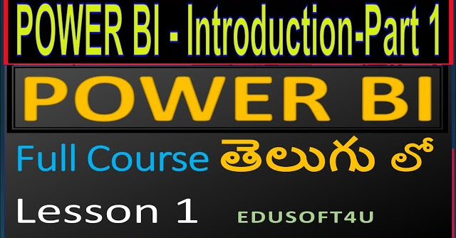 Power BI Introduction Part 1 - Power BI Course in Telugu