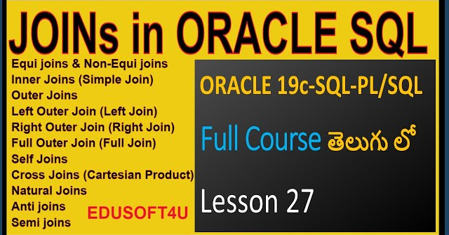 Joins in ORACLE - ORACLE 19C SQL & PL/SQL Full Course in Telugu-Lesson-25