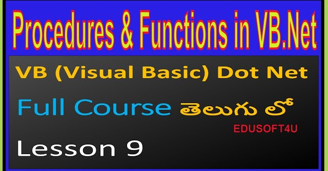Sub Procedures and Functions in VB.Net-VB .Net Full Course in Telugu-Lesson-9