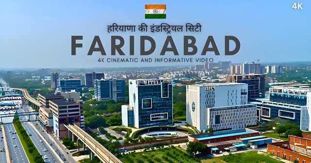 Faridabad City - Industrial City of Haryana | फरीदाबाद शहर | Faridabad 4K Cinematic Video