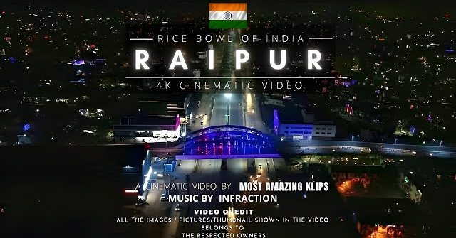 Raipur City | रायपुर शहर का ऐसा वीडियो आप ने पहले कभी नहीं देखा होगा | Raipur 4K Cinematic Video