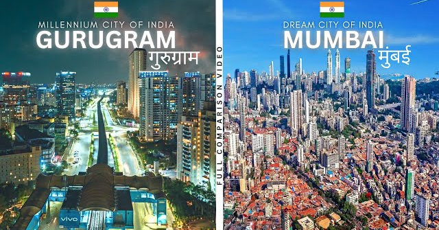 Mumbai vs Gurugram Full Comparison | मुंबई बनाम गुरुग्राम | Dream City vs Millennium City