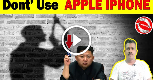 Don't use apple iPhone  Explained | Tamil | North Korea | PMS Soundz8